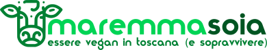 Maremma Soia - Essere vegan in Toscana (e sopravvivere)